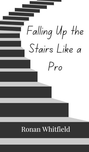 Falling Up the Stairs Like a Pro von Creative Arts Management OÜ