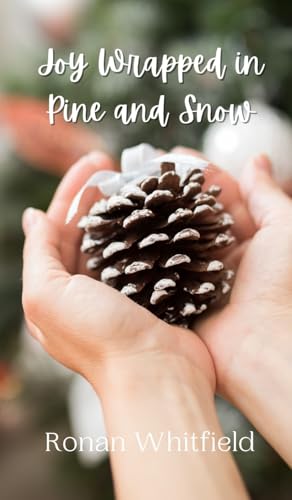 Joy Wrapped in Pine and Snow Joy Wrapped in Pine and Snow von Creative Arts Management OÜ