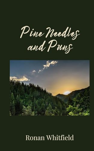 Pine Needles and Puns von Creative Arts Management OÜ