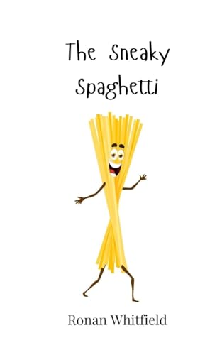The Sneaky Spaghetti The Sneaky Spaghetti von Creative Arts Management OÜ