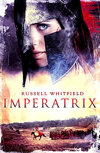 Imperatrix (Gladiatrix, Band 3) von Myrmidon Books
