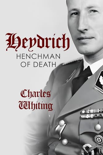 Heydrich: Henchman of Death (Hitler's Henchmen)