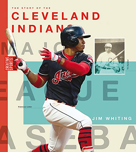 Cleveland Indians (Creative Sports: Veterans) von Creative Paperbacks