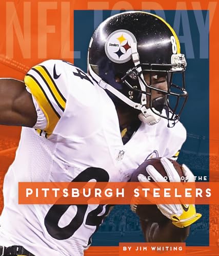 Pittsburgh Steelers (NFL Today) von Creative Education