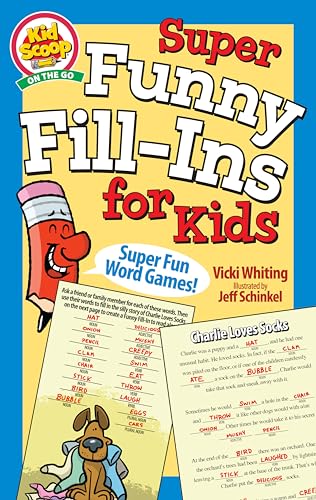 Super Funny Fill-ins for Kids (Kid Scoop) von Happy Fox Books