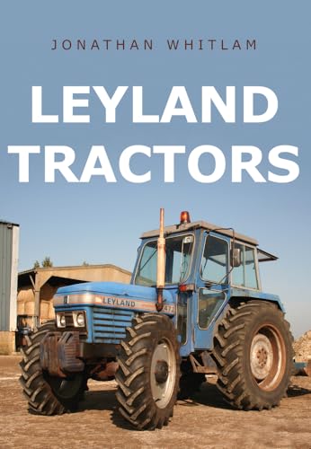 Leyland Tractors von Amberley Publishing