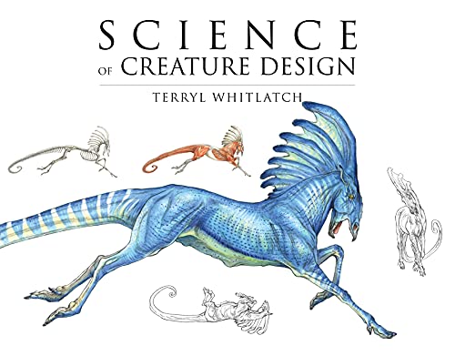 Science of Creature Design: Understanding Animal Anatomy von Design Studio Press