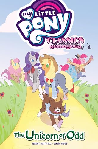 My Little Pony: Classics Reimagined―The Unicorn of Odd von IDW