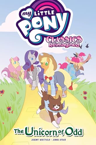 My Little Pony: Classics Reimagined―The Unicorn of Odd von IDW Publishing