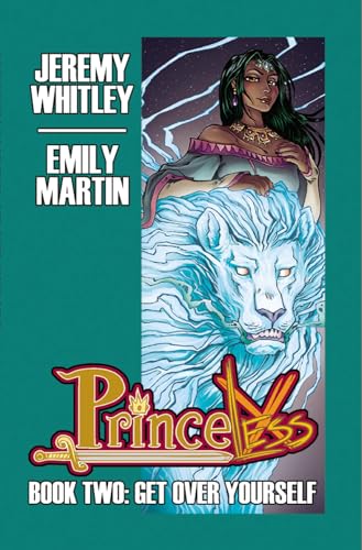 Princeless Book 2: Deluxe Edition Hardcover: Get over Yourself (PRINCELESS DLX HC)