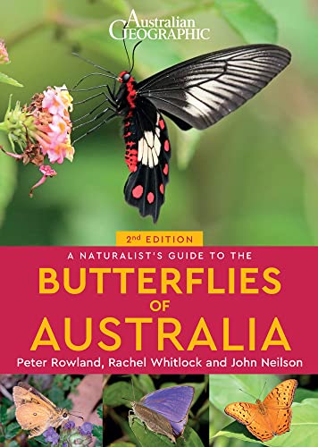 A Naturalist's Guide to the Butterflies of Australia (Naturalist's Guides)