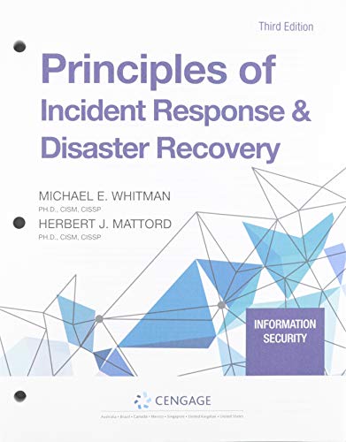 Principles of Incident Response & Disaster Recovery Principles of Incident Response & Disaster Recovery von Cengage Learning