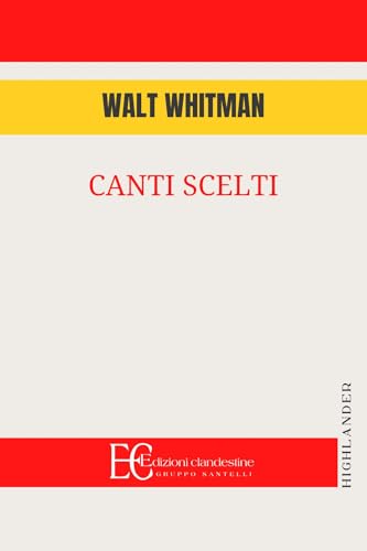 Canti scelti (Highlander) von Edizioni Clandestine