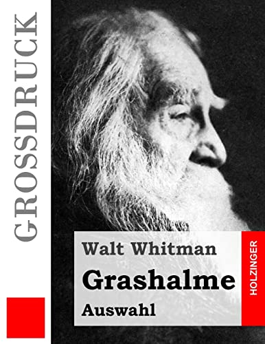 Grashalme (Großdruck): (Auswahl) von CREATESPACE
