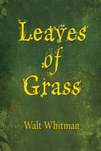 Leaves Of Grass: 1855 Leaves Of Grass: 1855