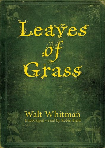 Leaves of Grass Leaves of Grass