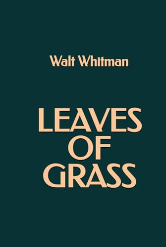 Leaves of Grass Leaves of Grass von Independently published