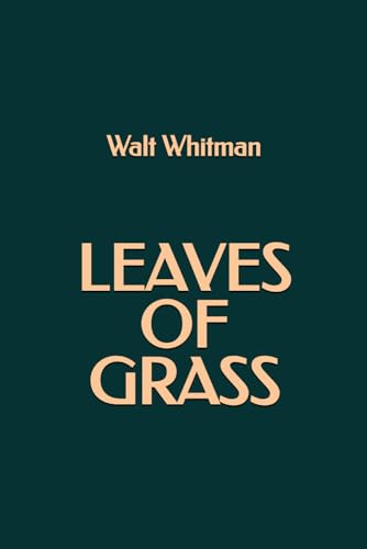 Leaves of Grass Leaves of Grass von Independently published