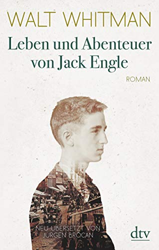 Leben und Abenteuer von Jack Engle Autobiographie, in welcher dem Leser einige bekannte Gestalten begegnen werden: Roman