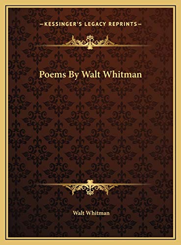 Poems By Walt Whitman Poems By Walt Whitman
