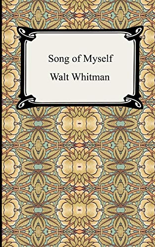 Song of Myself Song of Myself
