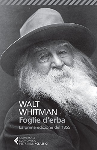 WALT WHITMAN - FOGLIE DERBA - (Universale economica. I classici, Band 182) von Universale Economica. I Classici