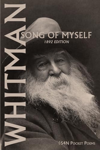 Walt Whitman: Song of Myself (1892 edition): 1892 Edition (S4N Pocket Books, Band 2)