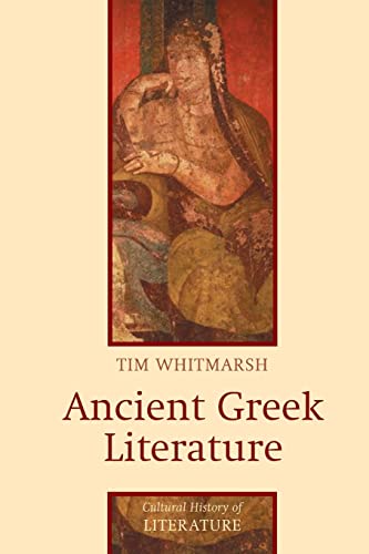 Ancient Greek Literature (Cultural History of Literature)