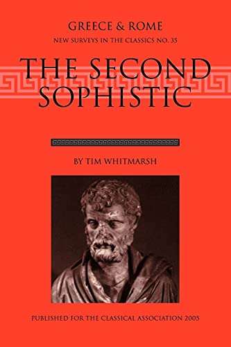 The Second Sophistic (Greece & Rome: New Surveys in the Classics, 35, Band 35)