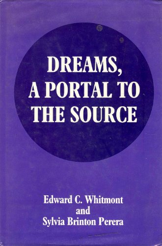 Dreams, a Portal to the Source: A Guide to Dream Interpretation