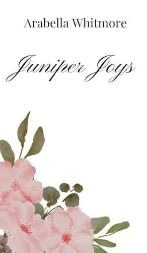 Juniper Joys Juniper Joys von Creative Arts Management OÜ
