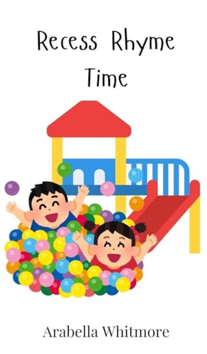Recess Rhyme Time Recess Rhyme Time von Creative Arts Management OÜ
