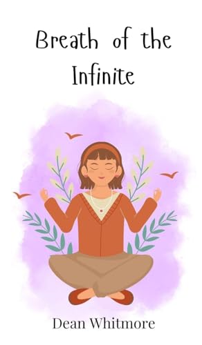 Breath of the Infinite von Creative Arts Management OÜ