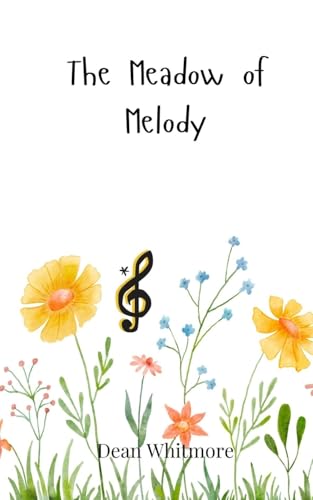 The Meadow of Melody The Meadow of Melody von Creative Arts Management OÜ