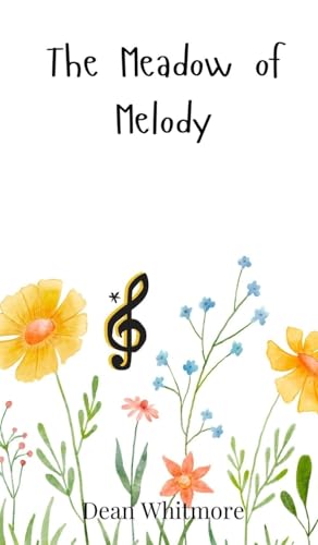 The Meadow of Melody The Meadow of Melody von Creative Arts Management OÜ