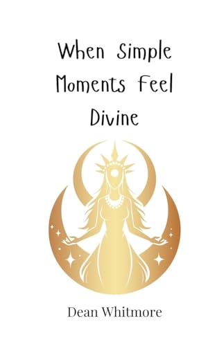 When Simple Moments Feel Divine When Simple Moments Feel Divine von Creative Arts Management OÜ