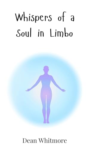 Whispers of a Soul in Limbo Whispers of a Soul in Limbo von Creative Arts Management OÜ