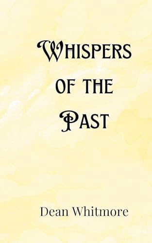 Whispers of the Past von Creative Arts Management OÜ