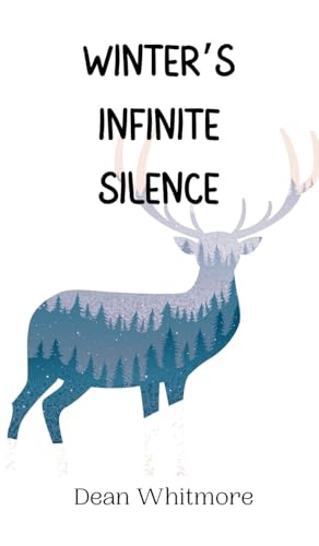 Winter's Infinite Silence Winter's Infinite Silence von Creative Arts Management OÜ
