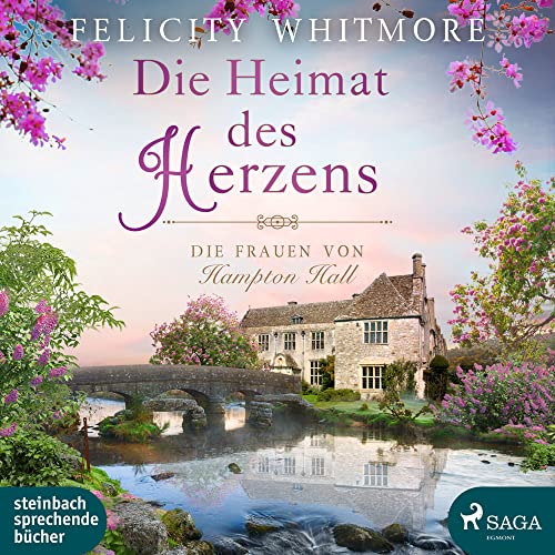 Die Heimat des Herzens: Die Frauen von Hampton Hall, Roman von steinbach sprechende bücher