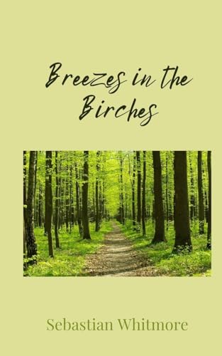 Breezes in the Birches Breezes in the Birches von Creative Arts Management OÜ