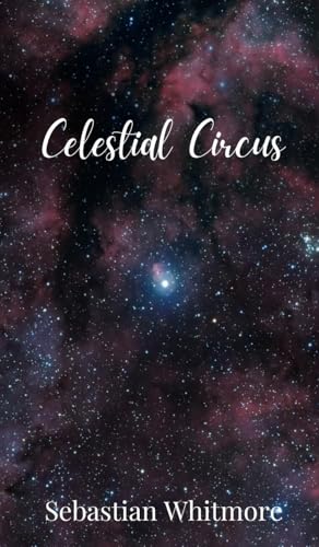 Celestial Circus Celestial Circus von Creative Arts Management OÜ