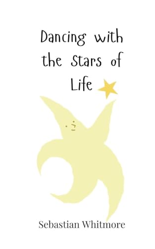 Dancing with the Stars of Life Dancing with the Stars of Life von Creative Arts Management OÜ