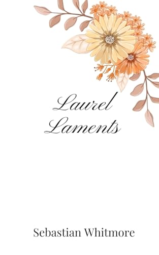 Laurel Laments Laurel Laments von Creative Arts Management OÜ