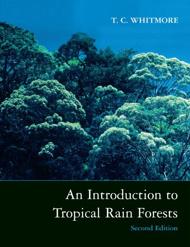 An Introduction to Tropical Rain Forests von Oxford University Press