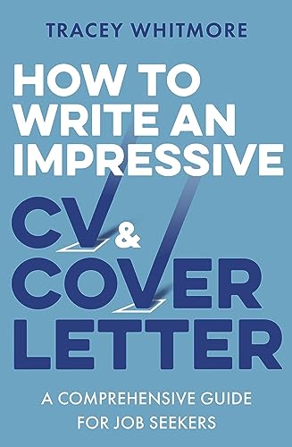How to Write an Impressive CV and Cover Letter: A Comprehensive Guide for Jobseekers von Robinson