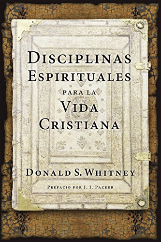 Disciplinas Espirituales Para La Vida Cristiana von NavPress Publishing Group