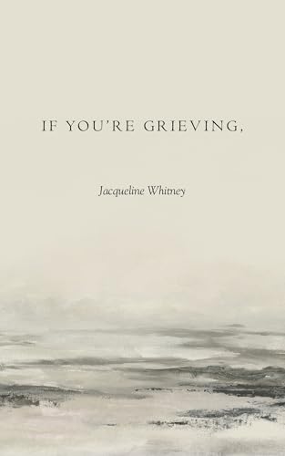 If You're Grieving, von Thought Catalog Books