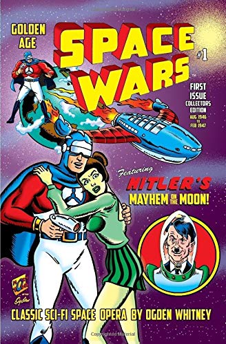 Space Wars #1: Featuring Hitler's Mayhem on the Moon!