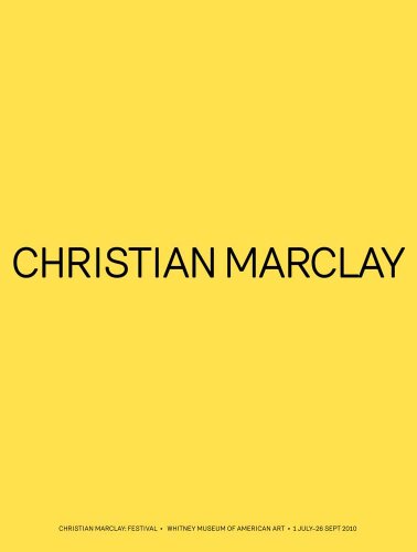 Christian Marclay - Festival (Whitney Museum of American Art) von Yale University Press